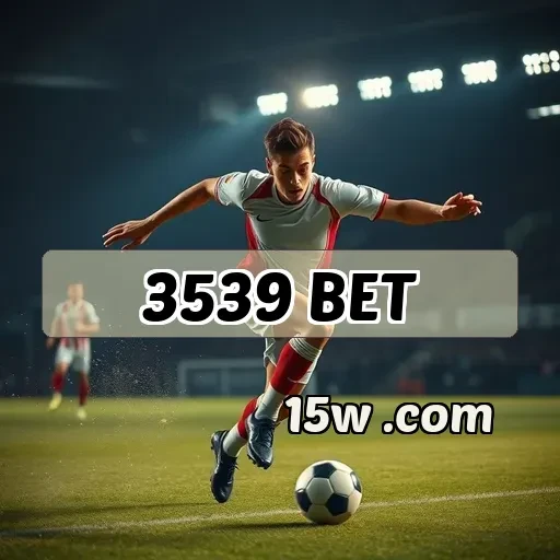 3539.com bet VIP
